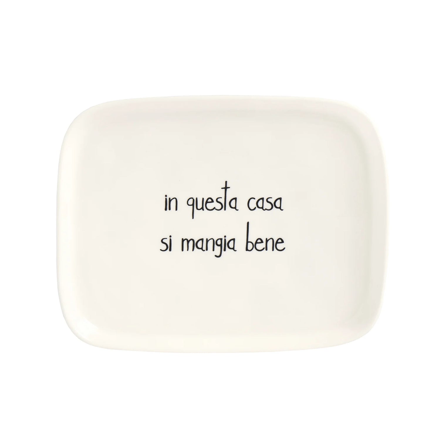 Vassoio Rettangolare "In questa Casa si mangia Bene"