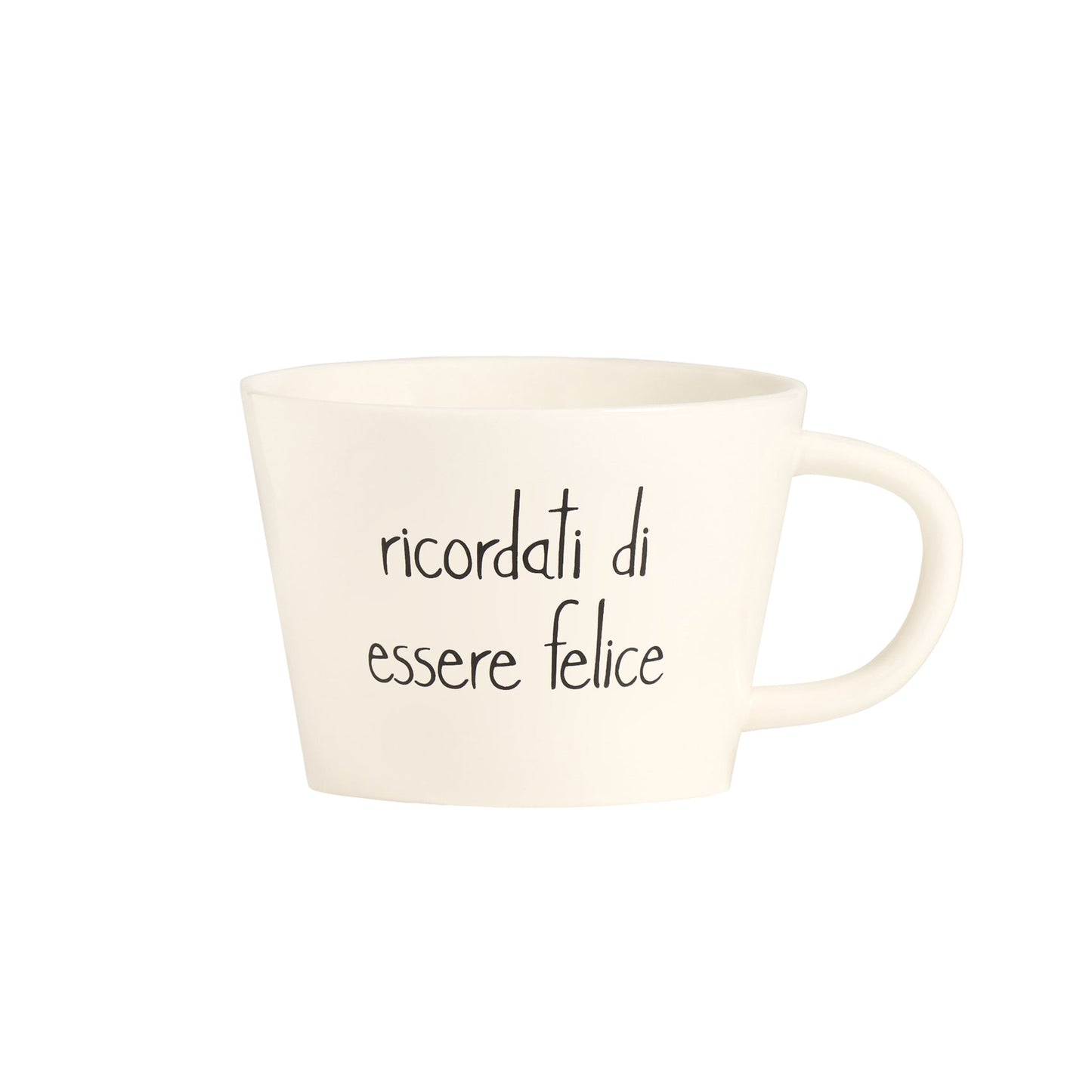 Tazza colazione "Ricordati di Essere Felice"