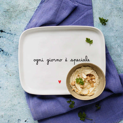 Vassoio Rettangolare "Ogni Giorno è Speciale"